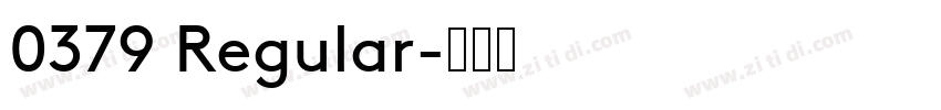 0379 Regular字体转换